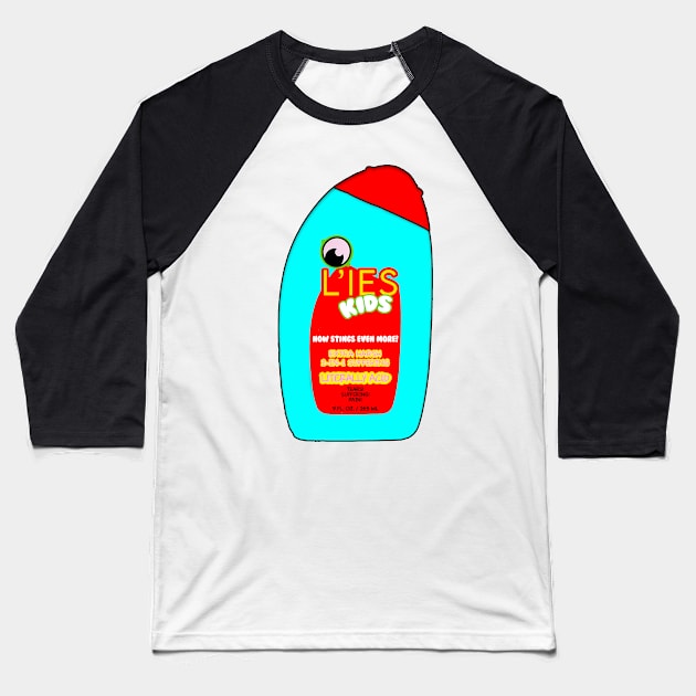 Lies for kids battery acid shampoo parody meme Baseball T-Shirt by Captain-Jackson